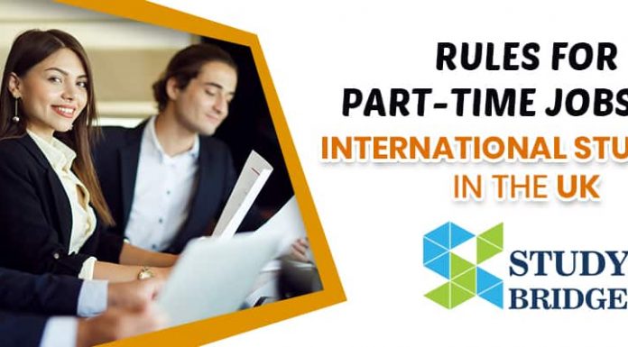 Rules For Part Time Jobs For International Students In the UK